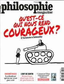 Philosophie Magazine N°159 : Qu´est-ce qui nous rend courageux ? - Mai 2022