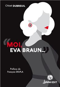 Moi, Eva Braun...