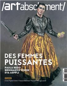 Art absolument n°102 : Des Femmes Puissantes - Juillet/Août/Sept 2022