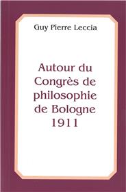 Autour du congrès de philosophie de Bologne 1911