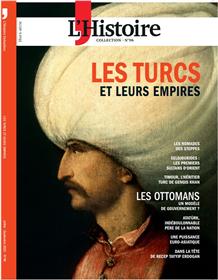 Les Collections de l´Histoire n°96 : Les Turcs et leurs empires  - Juillet-septembre 2022