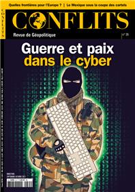 Conflits n°35 : Guerre et paix dans le cyber - Sept-Oct 2021