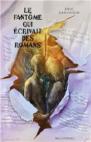 Le Fantome Qui Ecrivait Des Romans