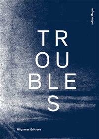 Troubles