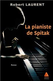 La Pianiste De Spitak
