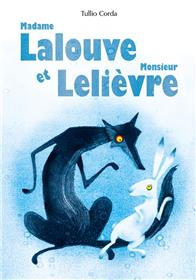 Madame Lalouve et monsieur Lelièvre