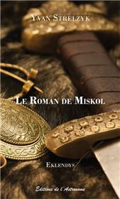 Le Roman de Miskol