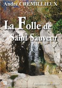 Folle De Saint Sauveur (La)