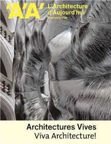 L'Architecture d'aujourd'hui AA HS N°39 : Viva Architecture ! - oct 2022