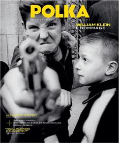 Polka n°59 : William Klein, l´hommage - nov 2022
