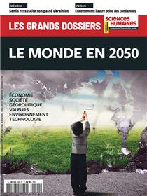 Sciences humaines GD n°69 : Le Monde en 2050 - dec_janv_fev 2022-2023