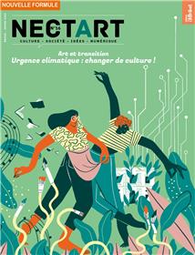 Nectart # 16 - Urgence climatique : changer de culture ! - janvier 2023