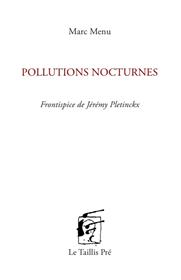 Pollutions nocturnes