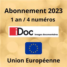 Images Documentaires abonnement (1 an / 4 numéros) 2023 Union Européenne