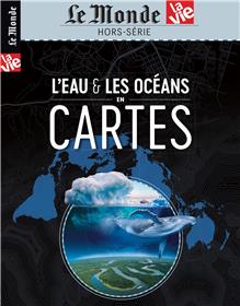 Le Monde/ La Vie HS n° 41 : Atlas : L'eau et les océans en cartes - Janvier 2023