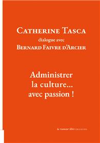 Catherine Tasca dialogue avec Bernard Faivre d'Acier