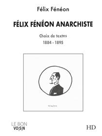 Felix Féneon Anarchiste