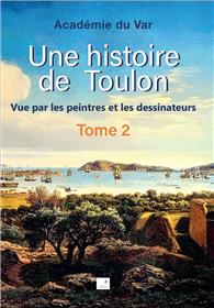 Une histoire de Toulon T2
