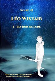 Léo Wixtair Tome 2