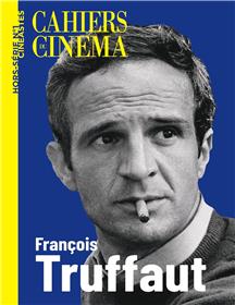 Cahiers du cinéma HS n°1 : François Truffaut - Avril 2023