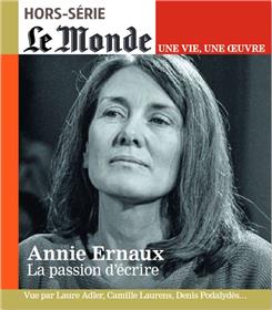 Le Monde HS Une vie/une oeuvre n°56 : Annie Ernaux - avril 2023