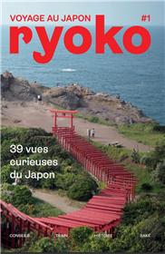 Ryoko #1 : 39 vues curieuses du Japon - Juin 2023