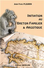Initiation au Breton familier et argotique