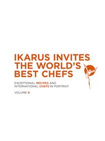 Ikarus invites the world´s best chefs vol. 9