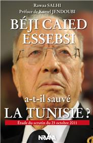 Beji Caïd Essebsi a-t-il sauvé la Tunisie ?