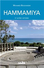 Hammamiya et autres histoires
