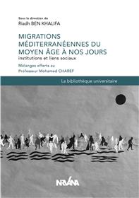 Migrations Méditerranéennes Du Moyen Âge À Nos Jours