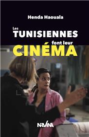 Les tunisiennes font leur cinéma