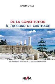 De La Constitution A L´Accord De Carthage