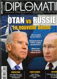Diplomatie n°121 : Otan VS Russie, la nouvelle donne - Mai-Juin 2023