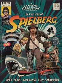 La Septième Obsession HS N°14 : Steven Spielberg : 1969-1982, naissance d'un phénomène - Juin 2023