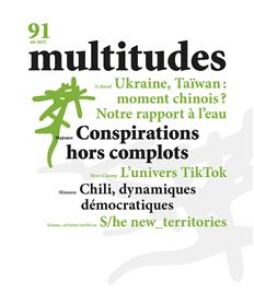 Multitudes N°91 :Conspirations hors complots  - Été 2023