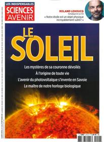 Sciences et Avenir HS n°214 :  Le Soleil - Juillet-Septembre 2023