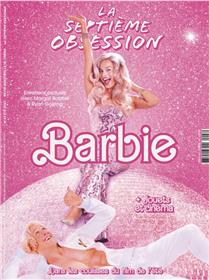 La Septième Obsession N°47 : Barbie - Ete 2023