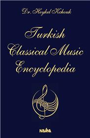 Turkish classical music encyclopedia Tome 1