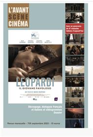 L´Avant-Scène Cinéma n° 705  : Leopardi, il giovane favoloso de Mario Martone - Septembre 2023