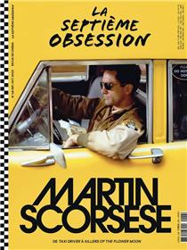 La Septième Obsession N°48 : Martin Scorsese - Septembre 2023
