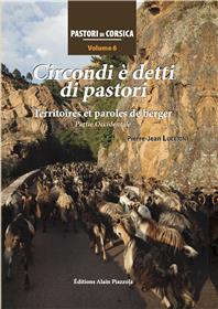 Pastori di Corsica vol 6-Circondi è detti di pastori-territoires et paroles de berger-partie occidentale
