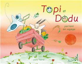 Topi et Dodu partent en voyage