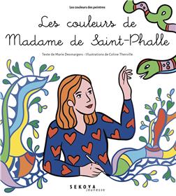 Les couleurs de Madame de Saint-Phalle