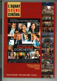 L'avant-Scène Cinéma n°706 : Fauteuils d'orchestre de Danièle Thompson - Octobre 2023