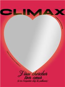 Climax : J´irai chercher ton coeur - Automne 2023