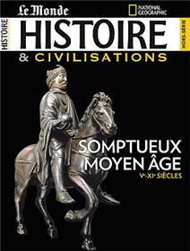 Histoire & Civilisation HS n°16 - Somptueux Moyen-âge : septembre 2021
