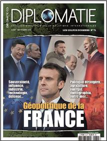 Diplomatie GD n°75 : Géopolitique de la France - Août-Septembre 2023