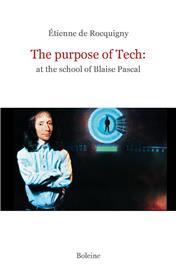 The purpose of Tech: at the school of Blaise Pascal