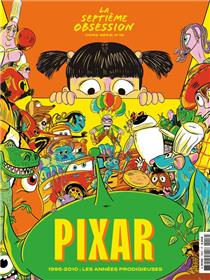 La Septième Obsession HS N°16 : Pixar - Décembre 2023